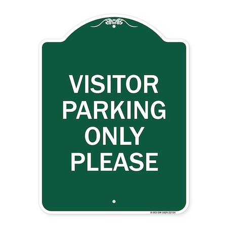 Signmission Visitor Parking Sign Visitor Parking Please, Green & White Aluminum Sign, 18" x 24", GW-1824-22724 A-DES-GW-1824-22724